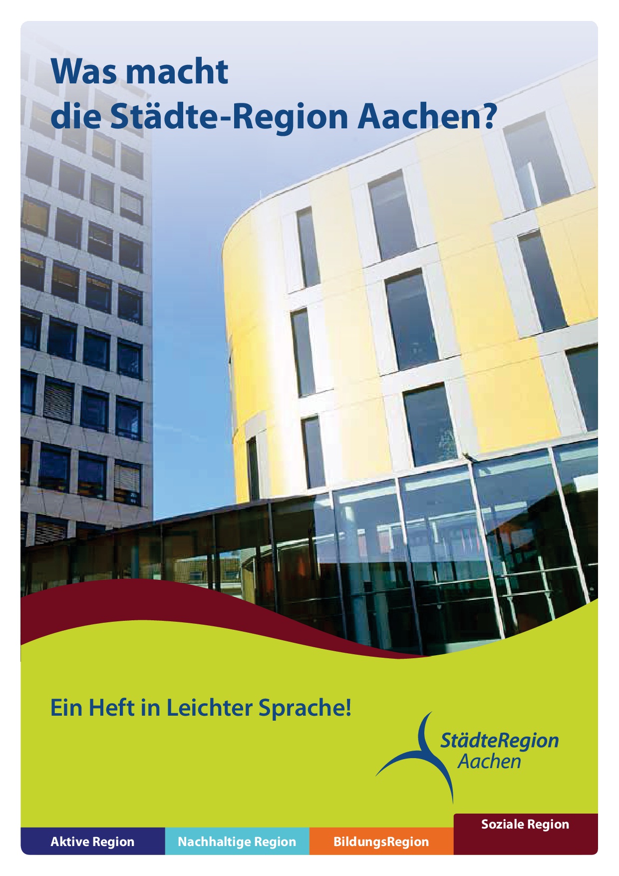 Deckblatt der Broschüre "Was macht die Städt-Region Aachen?"