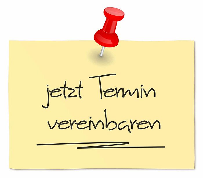 Gelbes Post-It mit Hinweis" jetzt Termin vereinbaren"