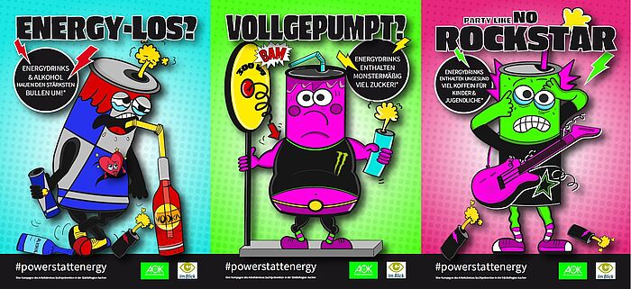 Drei grellbunte Cartoon Plakate zur Aktion mit den Überschriften Energy-Los, Vollgepumpt und No Rockstar