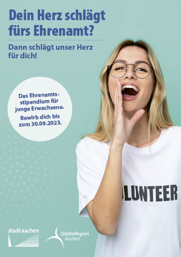 Das Bild trägt den Titel "Dein Herz schlägt für das Ehrenamt?" Auf ihm hält eine junge Frau ihre Hand für einen Ausruf an ihren Mund. Es wird zur Bewerbung zum Ehrenamtsstipendium bis zum 30.06.2023 aufgerufen.